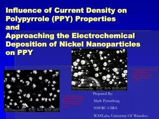 Influence of Current Density on Polypyrrole (PPY) Properties and Approaching the Electrochemical Deposition of Nickel