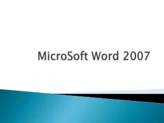 MicroSoft Word 2007