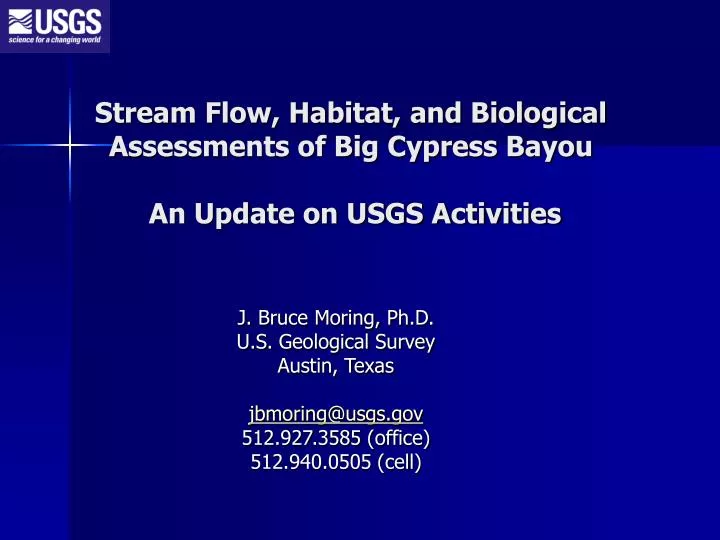 stream flow habitat and biological assessments of big cypress bayou an update on usgs activities