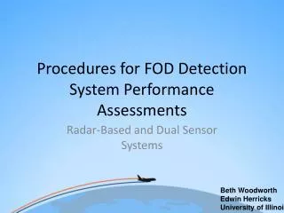 Procedures for FOD Detection System Performance Assessments