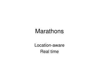 Marathons