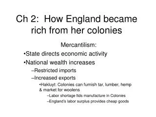 Ch 2: How England became rich from her colonies