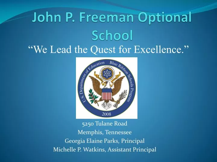 john p freeman optional school