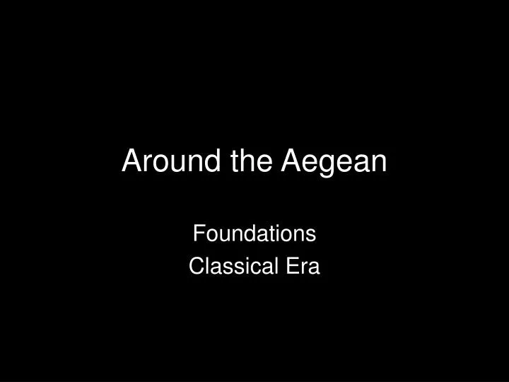 around the aegean