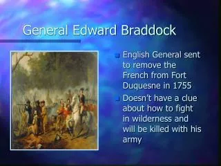 General Edward Braddock