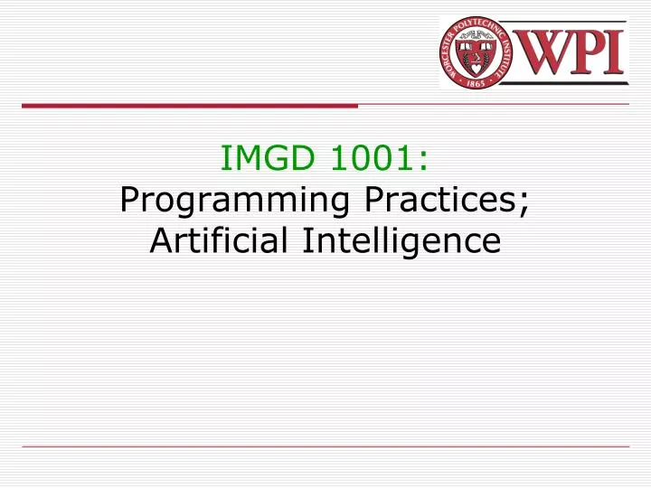 imgd 1001 programming practices artificial intelligence