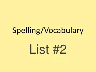 Spelling/Vocabulary