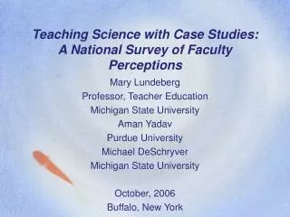 Teaching Science with Case Studies: A National Survey of Faculty Perceptions