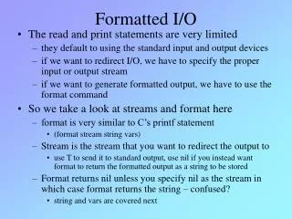 Formatted I/O
