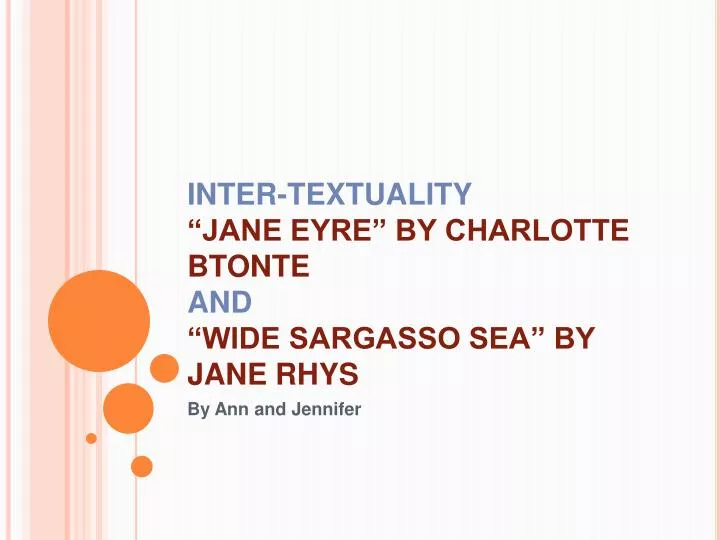 inter textuality jane eyre by charlotte btonte and wide sargasso sea by jane rhys