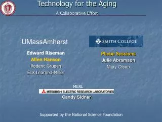 Technology for the Aging A Collaborative Effort