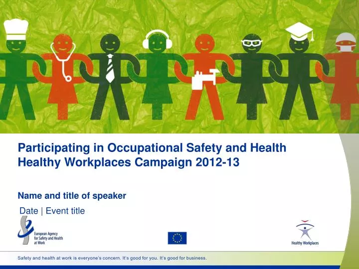 participating in occupational safety and health healthy workplaces campaign 2012 13