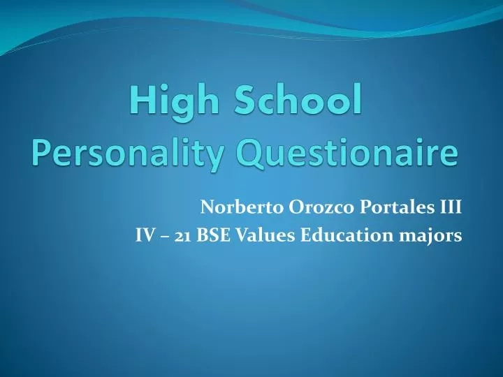 high school personality questionaire