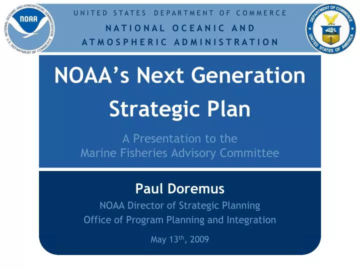 noaa s next generation strategic plan a presentation to the marine fisheries advisory committee