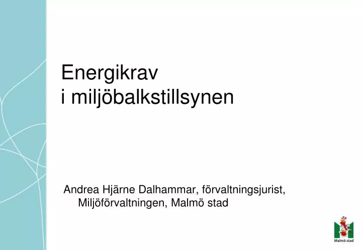 energikrav i milj balkstillsynen