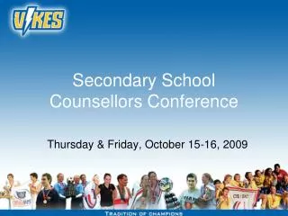 Secondary School Counsellors Conference