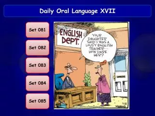 Daily Oral Language XVII