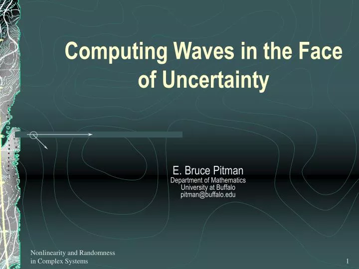 computing waves in the face of uncertainty