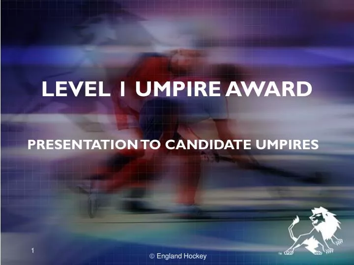 level 1 umpire award