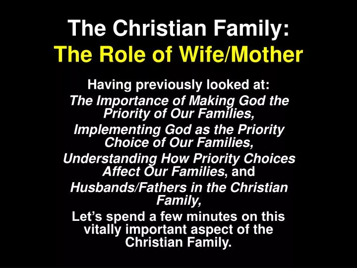 the christian family the role of wife mother
