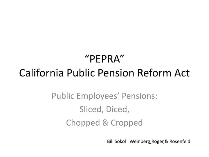 pepra california public pension reform act