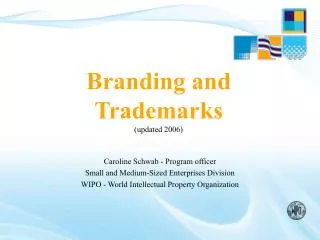 Branding and Trademarks (updated 2006)