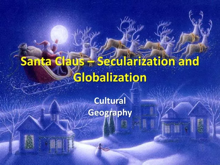 santa claus secularization and globalization