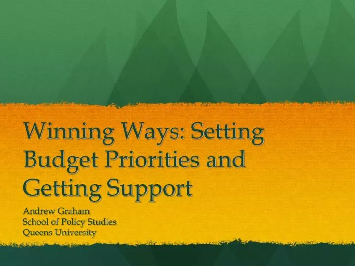 winning ways setting budget priorities and getting support