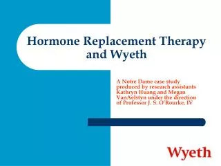 Hormone Replacement Therapy and Wyeth