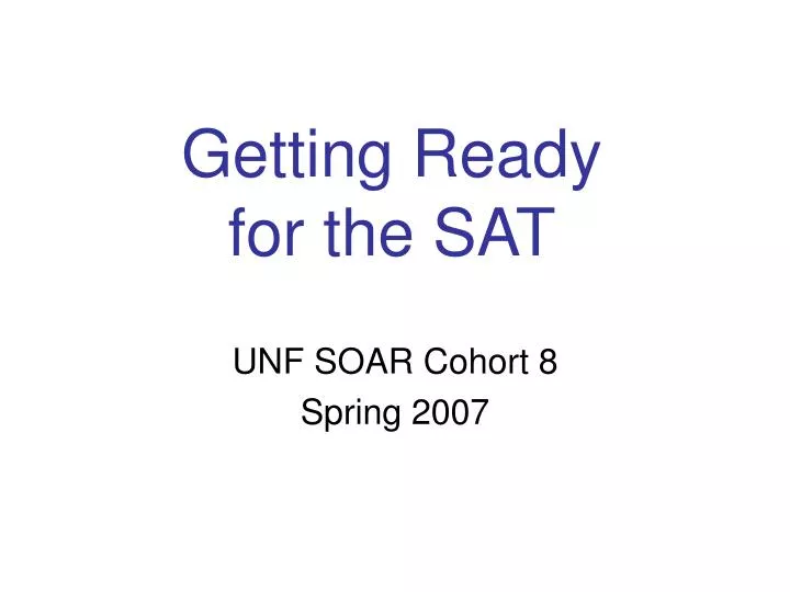 getting ready for the sat