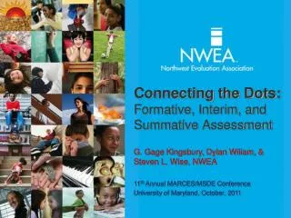Connecting the Dots: Formative, Interim, and Summative Assessment