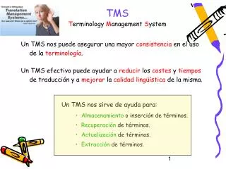 TMS T erminology M anagement S ystem
