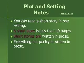 Plot and Setting Notes RIGHT SIDE