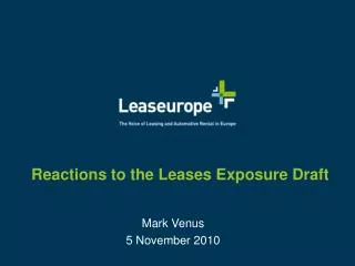 Reactions to the Leases Exposure Draft
