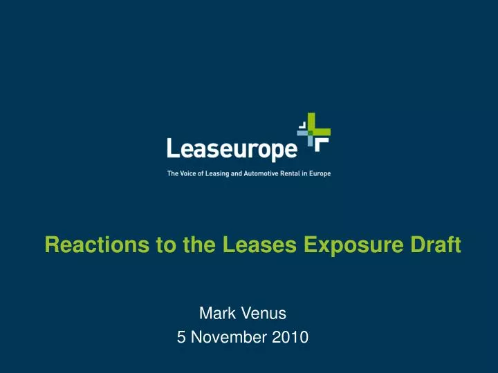 reactions to the leases exposure draft