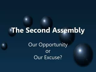 The Second Assembly