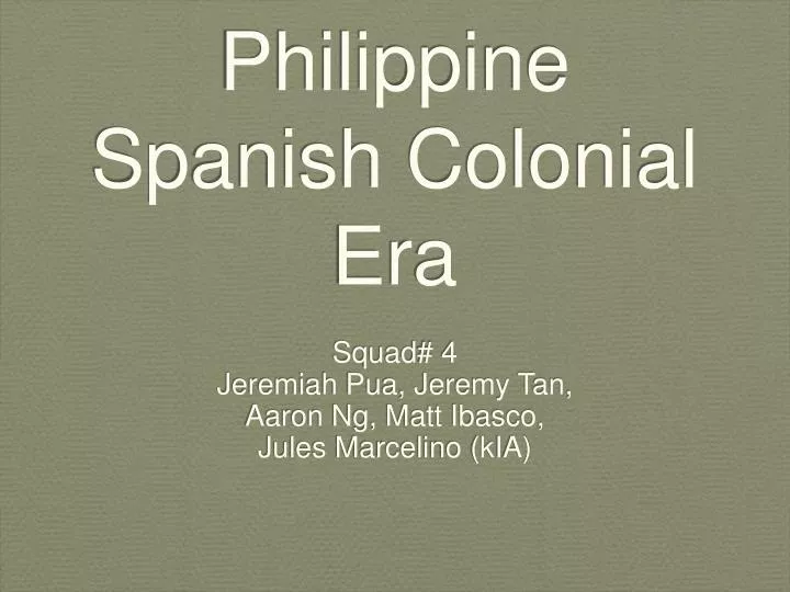 philippine spanish colonial era