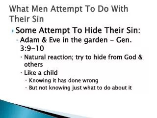 What Men Attempt To Do With Their Sin