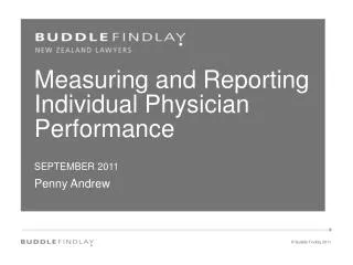 Measuring and Reporting Individual Physician Performance