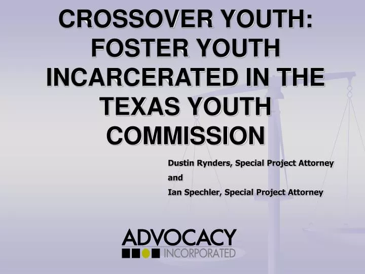 crossover youth foster youth incarcerated in the texas youth commission