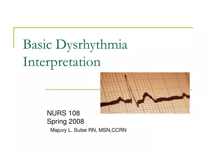 basic dysrhythmia interpretation