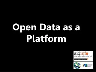 Open Data as a Platform