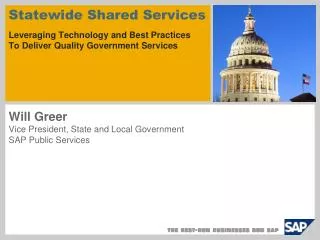Statewide Shared Services Leveraging Technology and Best Practices To Deliver Quality Government Services