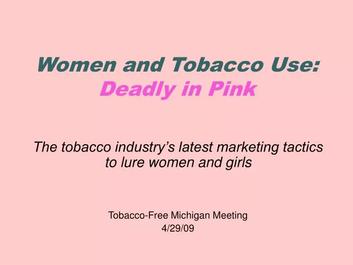 women and tobacco use deadly in pink
