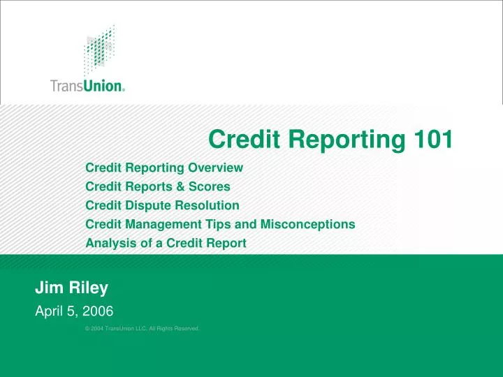 credit reporting 101