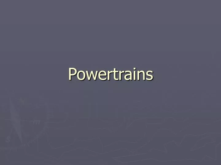 powertrains