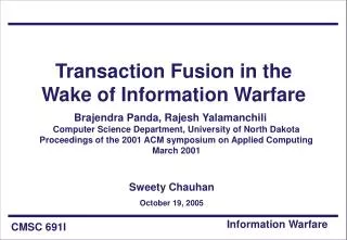 Transaction Fusion in the Wake of Information Warfare