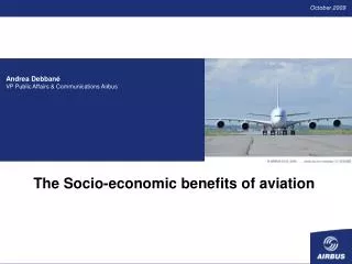 The Socio-economic benefits of aviation