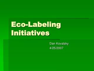 Eco-Labeling Initiatives