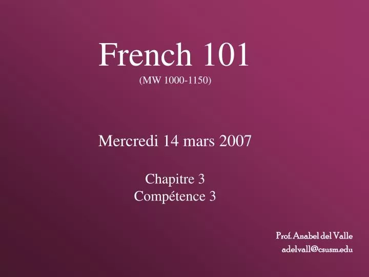 french 101 mw 1000 1150 mercredi 14 mars 2007 chapitre 3 comp tence 3